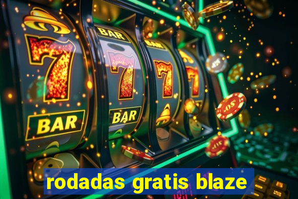 rodadas gratis blaze