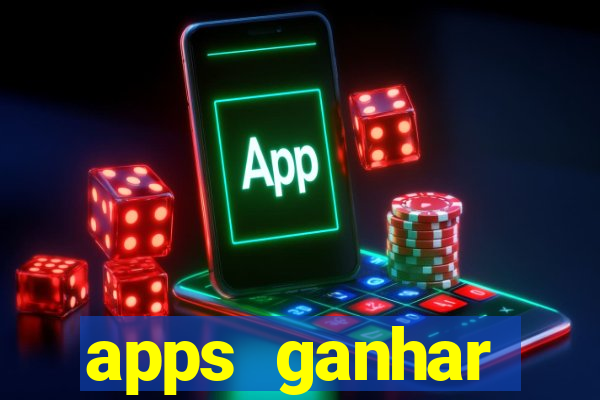 apps ganhar dinheiro jogando