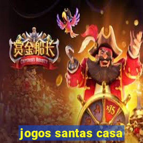 jogos santas casa