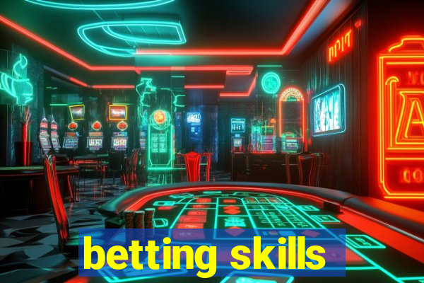 betting skills