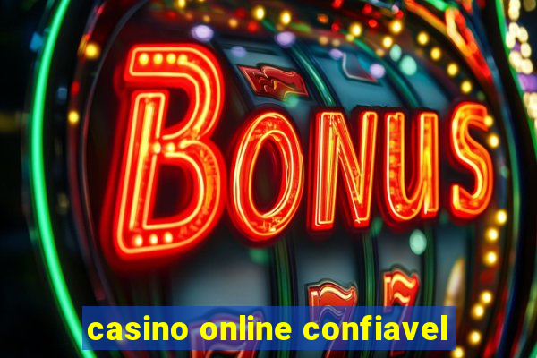 casino online confiavel