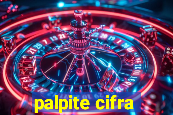 palpite cifra