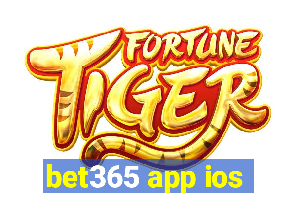 bet365 app ios