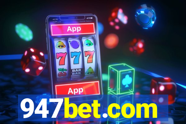 947bet.com