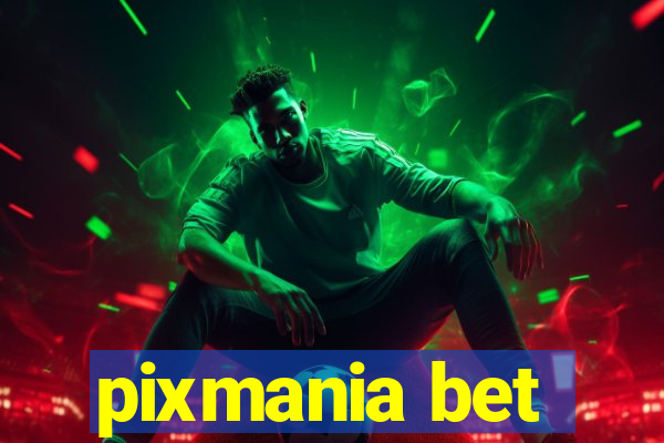 pixmania bet