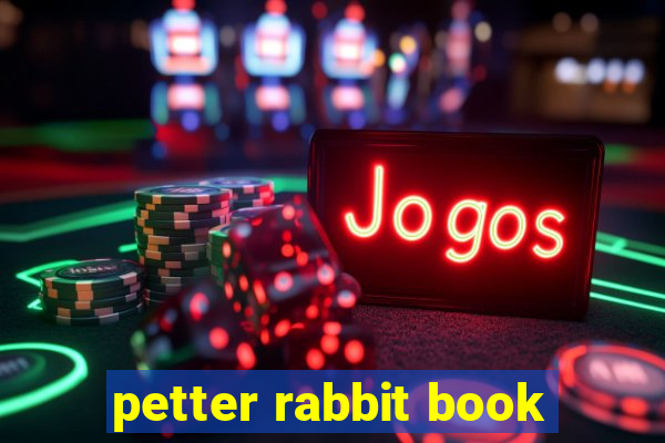 petter rabbit book