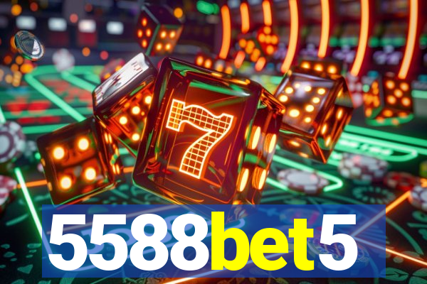 5588bet5