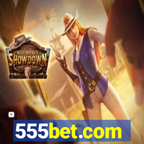 555bet.com