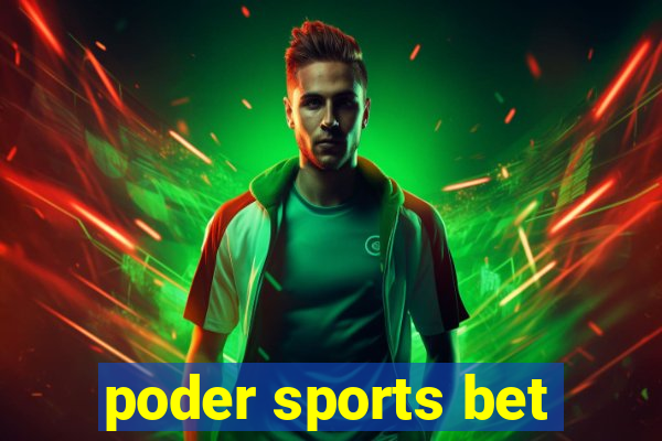 poder sports bet