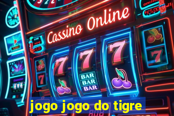 jogo jogo do tigre