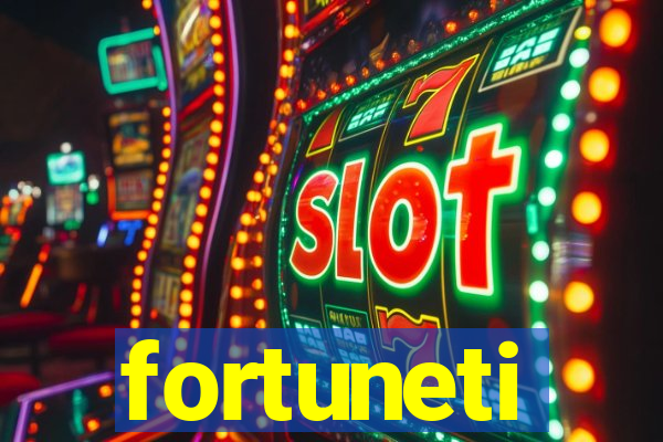 fortuneti