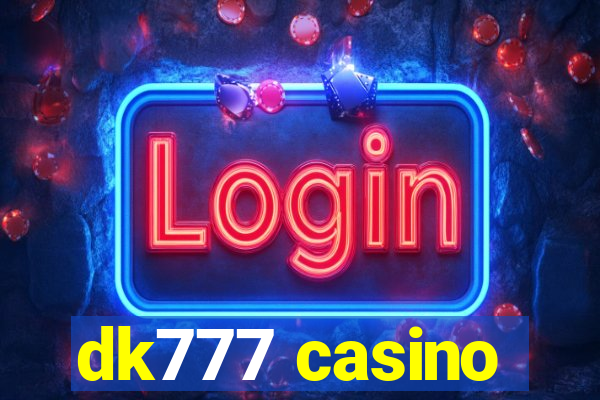 dk777 casino