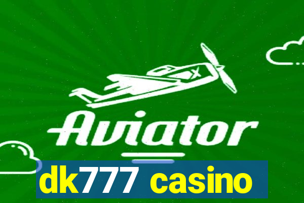 dk777 casino