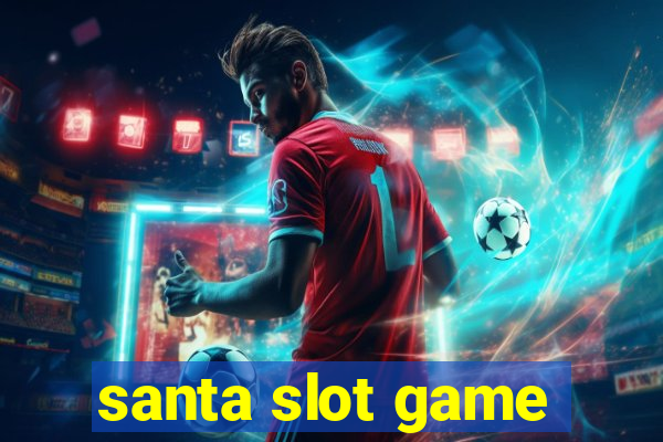 santa slot game