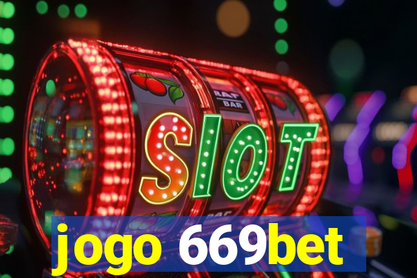 jogo 669bet