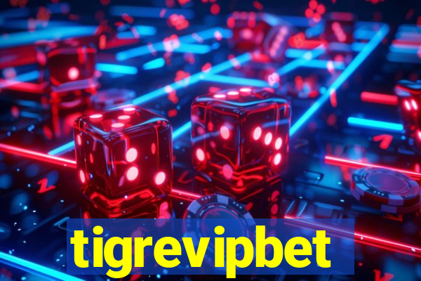 tigrevipbet