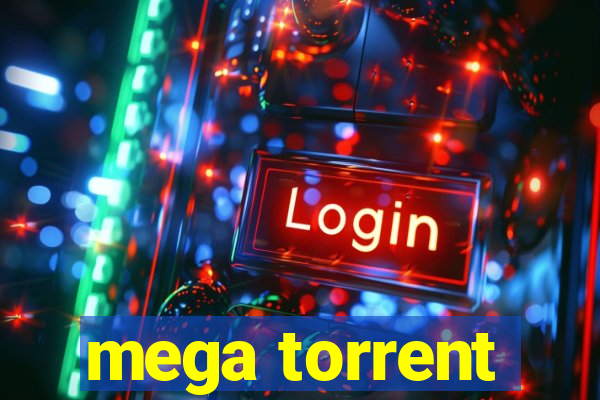 mega torrent