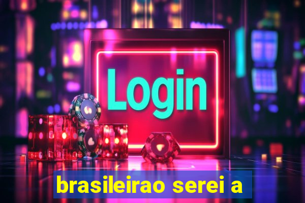 brasileirao serei a