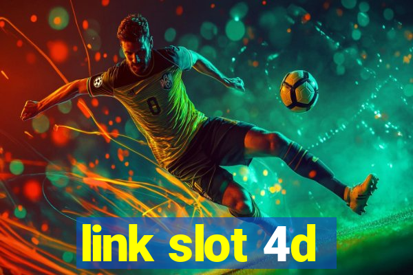 link slot 4d