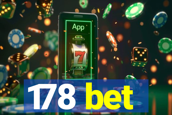 178 bet