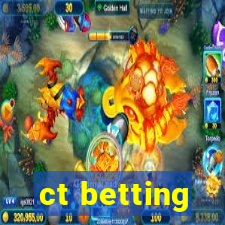 ct betting