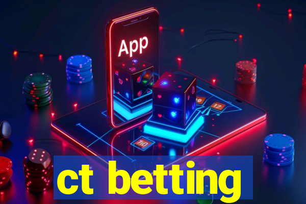 ct betting