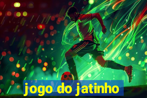 jogo do jatinho