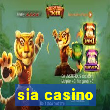 sia casino