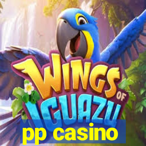 pp casino