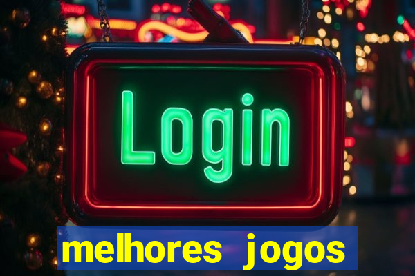 melhores jogos celular 2024