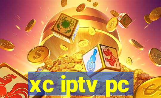 xc iptv pc