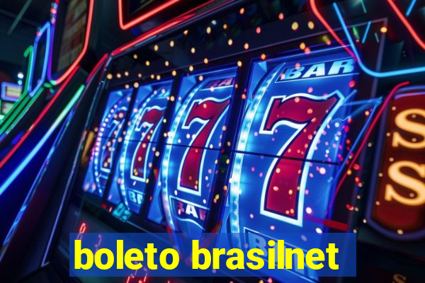 boleto brasilnet