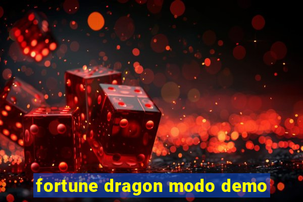 fortune dragon modo demo