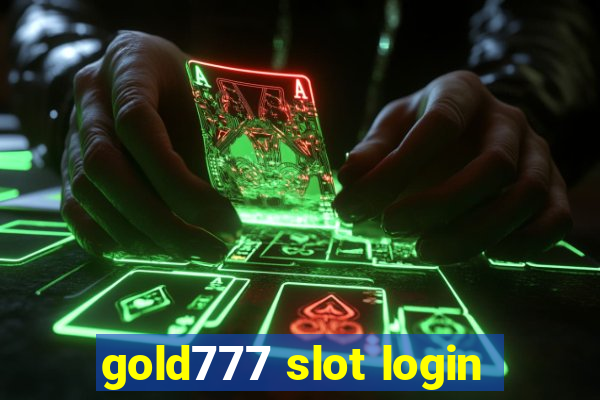 gold777 slot login