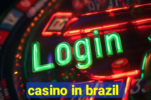 casino in brazil