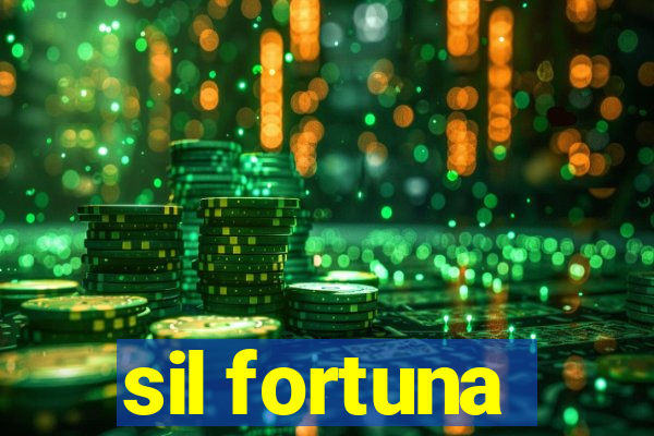 sil fortuna