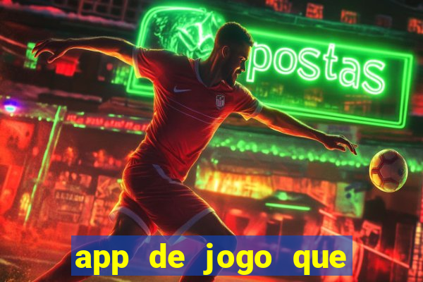 app de jogo que paga de verdade