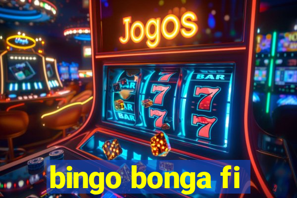 bingo bonga fi