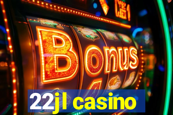 22jl casino