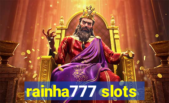 rainha777 slots