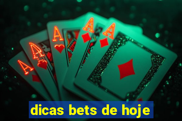 dicas bets de hoje