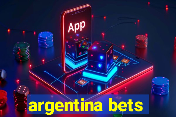 argentina bets