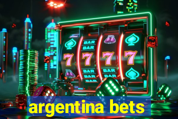 argentina bets