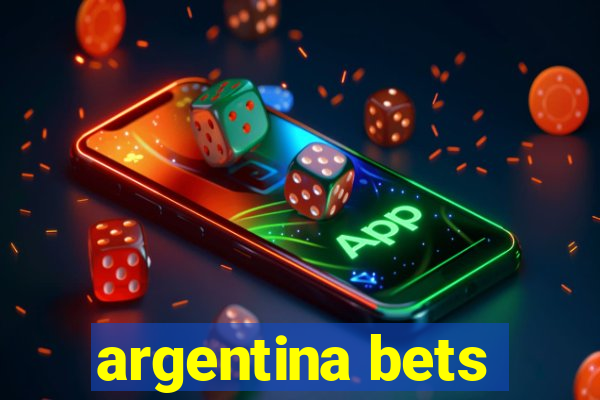 argentina bets