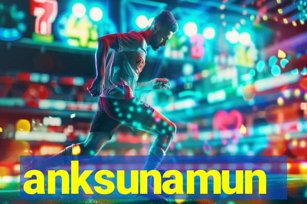 anksunamun