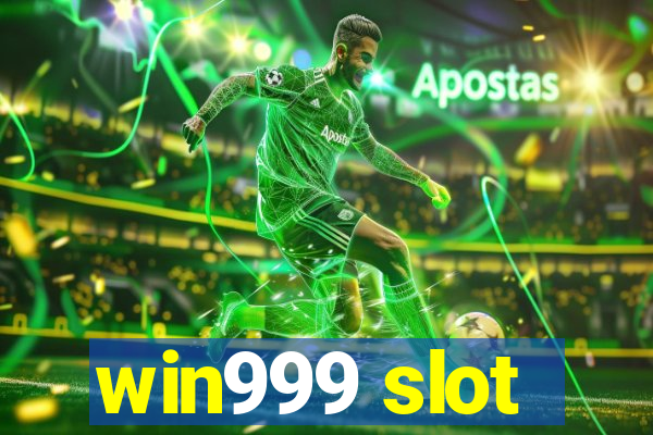 win999 slot