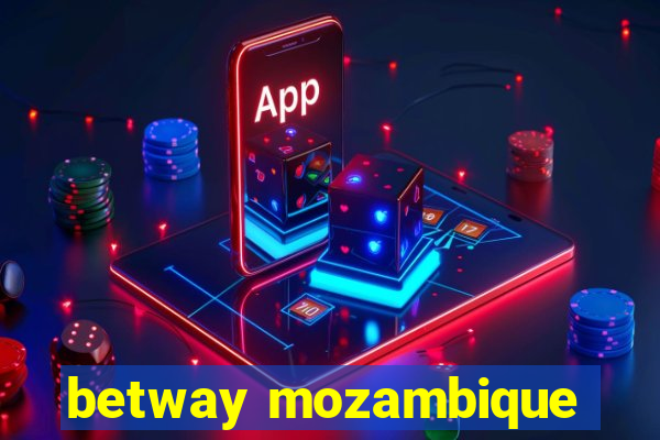 betway mozambique