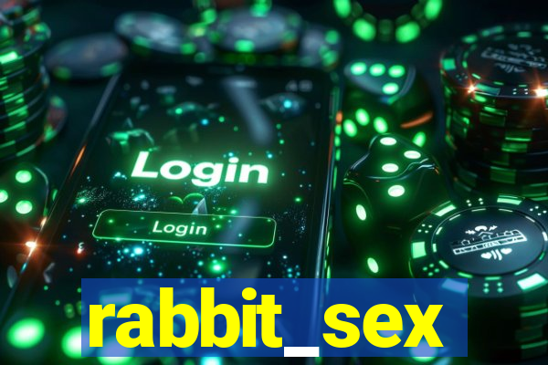 rabbit_sex