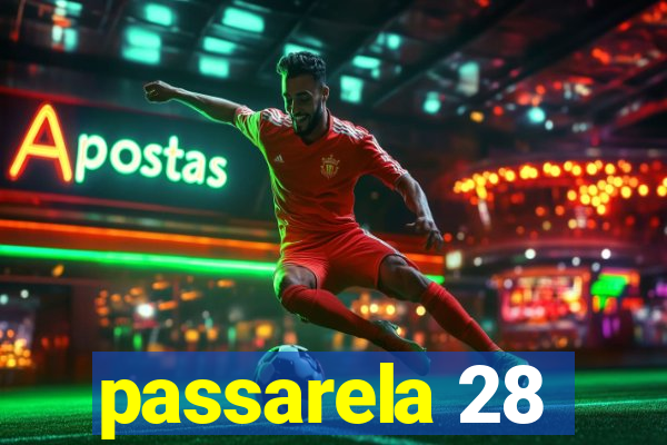 passarela 28