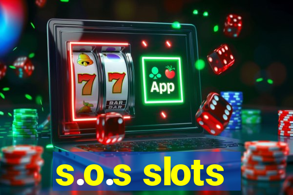 s.o.s slots